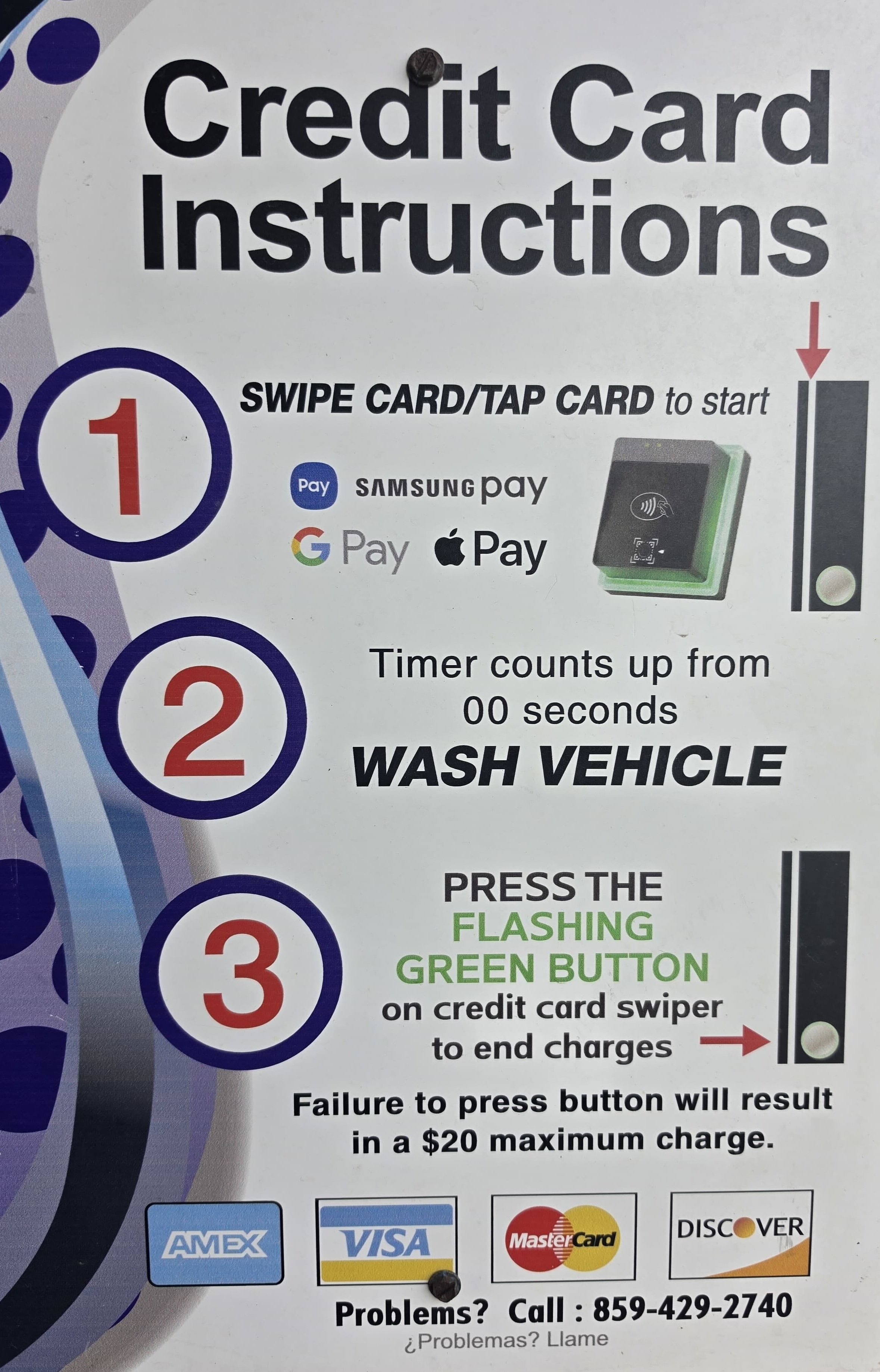 Credit card payment instructions at self-service bay
